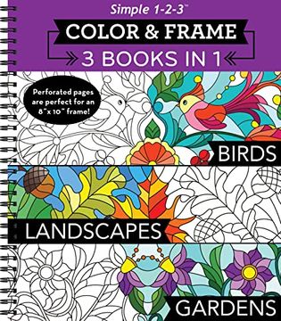 portada Color & Frame - 3 Books in 1 - Birds, Landscapes, Gardens (Adult Coloring Book) (en Inglés)