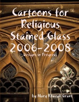 portada Cartoons for Religious Stained Glass 2006-2008 (en Inglés)