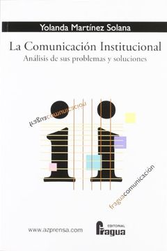 portada La Comunicación Institucional: Análisis de sus Problemas y Soluciones (in Spanish)