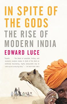 portada In Spite of the Gods: The Rise of Modern India (en Inglés)