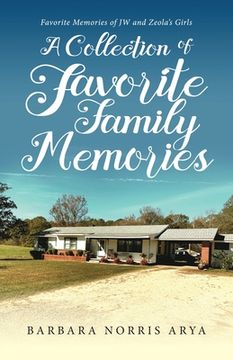 portada Collection of Our Favorite Family Memories (en Inglés)