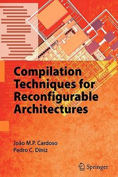 portada compilation techniques for reconfigurable architectures (en Inglés)