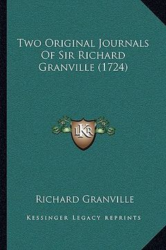 portada two original journals of sir richard granville (1724) (en Inglés)