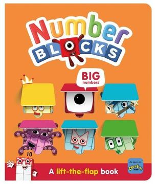 portada Numberblocks big Numbers: A Lift the Flap Book (en Inglés)