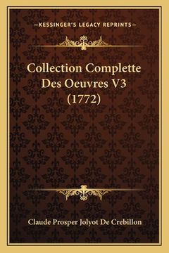 portada Collection Complette Des Oeuvres V3 (1772) (en Francés)