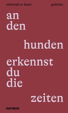 portada An den Hunden Erkennst du die Zeiten (in German)