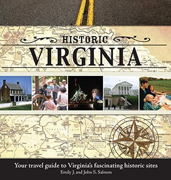 portada Historic Virginia: Your Travel Guide to Virginia's Fascinating Historic Sites 
