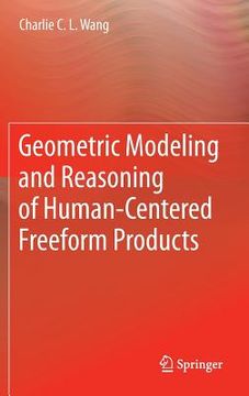 portada geometric modeling and reasoning of human-centered freeform products