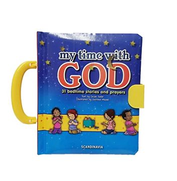 portada My Time With God: 31 Bedtime Stories and Prayers