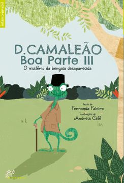 portada D. Camaleão boa Parte iii o Mist rio da Bengala Desaparecida