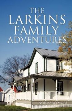 portada the larkins family adventures (en Inglés)