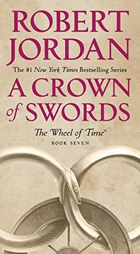 portada A Crown of Swords: Book Seven of 'the Wheel of Time' (en Inglés)