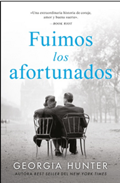 portada FUIMOS LOS AFORTUNADOS (in Spanish)