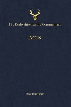 portada The Derbyshire Family Commentary Acts (en Inglés)