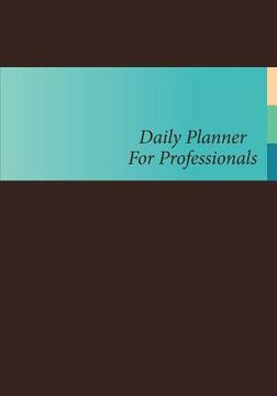 portada Daily Planner for Professionals (en Inglés)