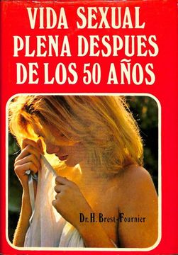 portada Vida Sexual Plena Después de los 50 Años.