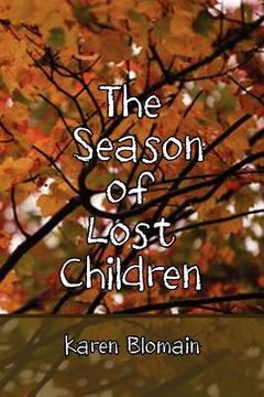 portada the season of lost children (en Inglés)