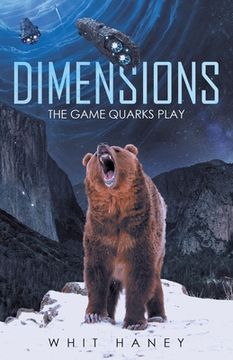 portada Dimensions: The Game Quarks Play (en Inglés)