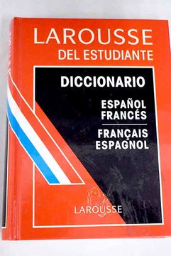portada Diccionario del Estudiante Español-Frances, Français-Espagnol (in Spanish)