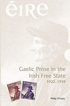portada Gaelic Prose in the Irish Free State 1922-1939 (en Inglés)