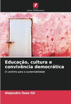 portada Educação, Cultura e Convivência Democrática: O Caminho Para a Sustentabilidade