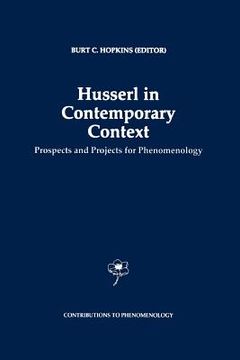 portada husserl in contemporary context: prospects and projects for phenomenology (en Inglés)