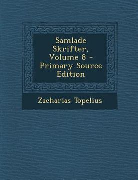 portada Samlade Skrifter, Volume 8 (en Sueco)