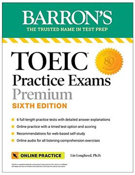 portada Toeic Practice Exams Premium: 6 Practice Tests + Online Audio, Sixth Edition (Barron's Test Prep) (in English)