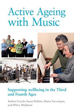 portada Active Ageing With Music: Supporting Wellbeing in the Third and Fourth Ages