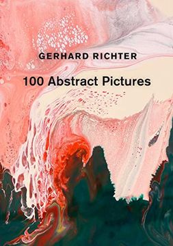 portada Gerhard Richter: 100 Abstract Pictures (en Inglés)