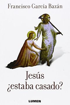 portada Jesus¿ Estaba Casado?