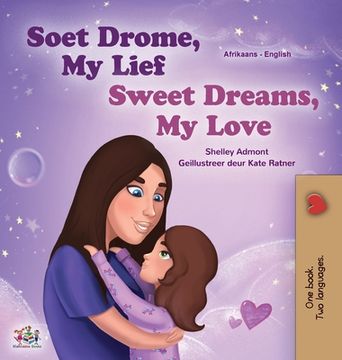 portada Sweet Dreams, My Love (Afrikaans English Bilingual Book for Kids) (in Africanos)