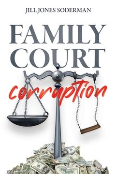 portada Family Court Corruption (en Inglés)