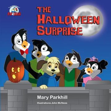 portada The Halloween Surprise: The Adventures of Pip Guin (en Inglés)
