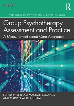 portada Group Psychotherapy Assessment and Practice (Agpa Group Therapy Training and Practice Series) (en Inglés)