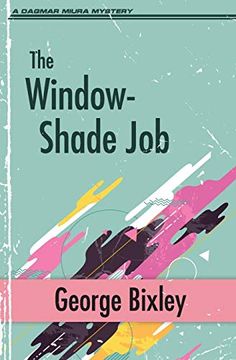 portada The Window-Shade job (The Slater Ibanez Books) 