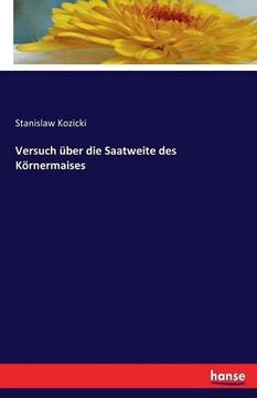 portada Versuch über die Saatweite des Körnermaises (German Edition)