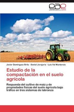 portada Estudio de la compactación en el suelo agrícola