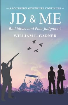 portada JD and Me: Bad Ideas and Poor Judgement (en Inglés)