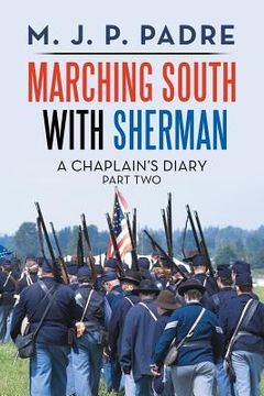 portada Marching South with Sherman: A Chaplain's Diary (en Inglés)