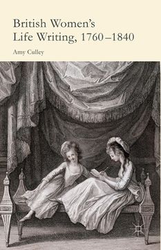 portada British Women's Life Writing, 1760-1840: Friendship, Community, and Collaboration (en Inglés)