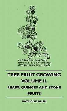 portada tree fruit growing - volume ii. - pears, quinces and stone fruits