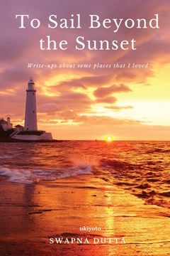 portada To Sail Beyond the Sunset (in English)