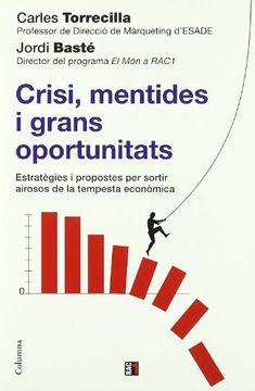 portada Crisi, Mentides i Grans Oportunitats (in Catalá)