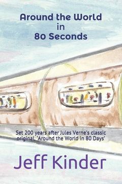 portada Around the World in 80 Seconds (en Inglés)
