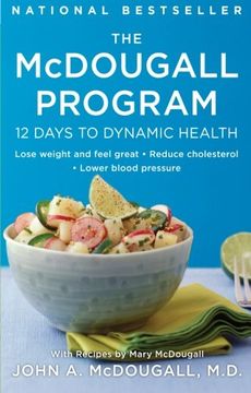 portada The Mcdougall Program: 12 Days to Dynamic Health (en Inglés)