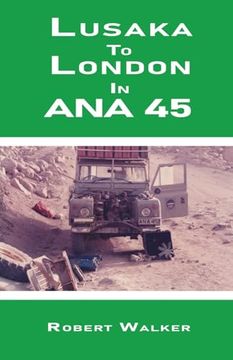 portada Lusaka To London in ANA45 (en Inglés)