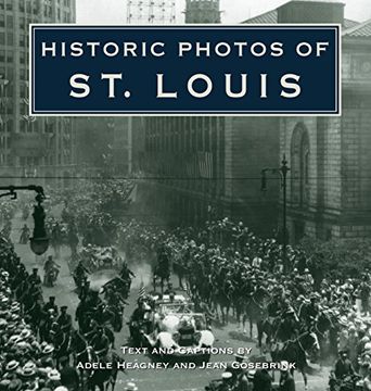 portada Historic Photos of st. Louis (en Inglés)
