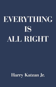 portada Everything is All Right (in English)