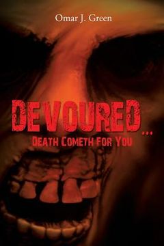 portada devoured. death cometh for you (en Inglés)